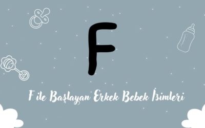 F Harfi ile Başlayan Erkek Bebek İsimleri